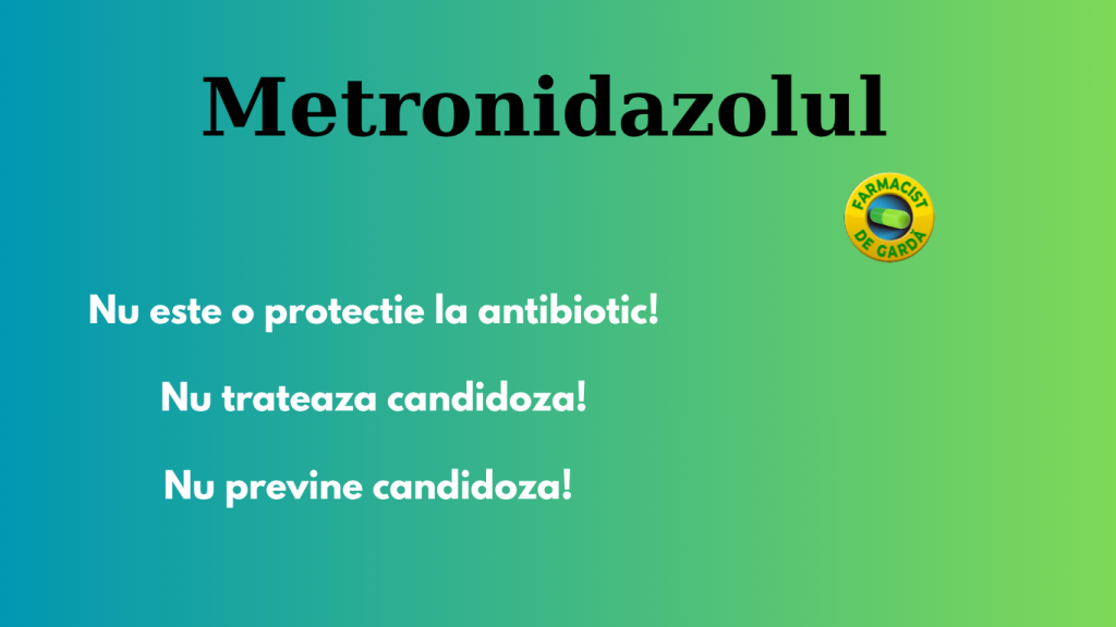 Metronidazolul