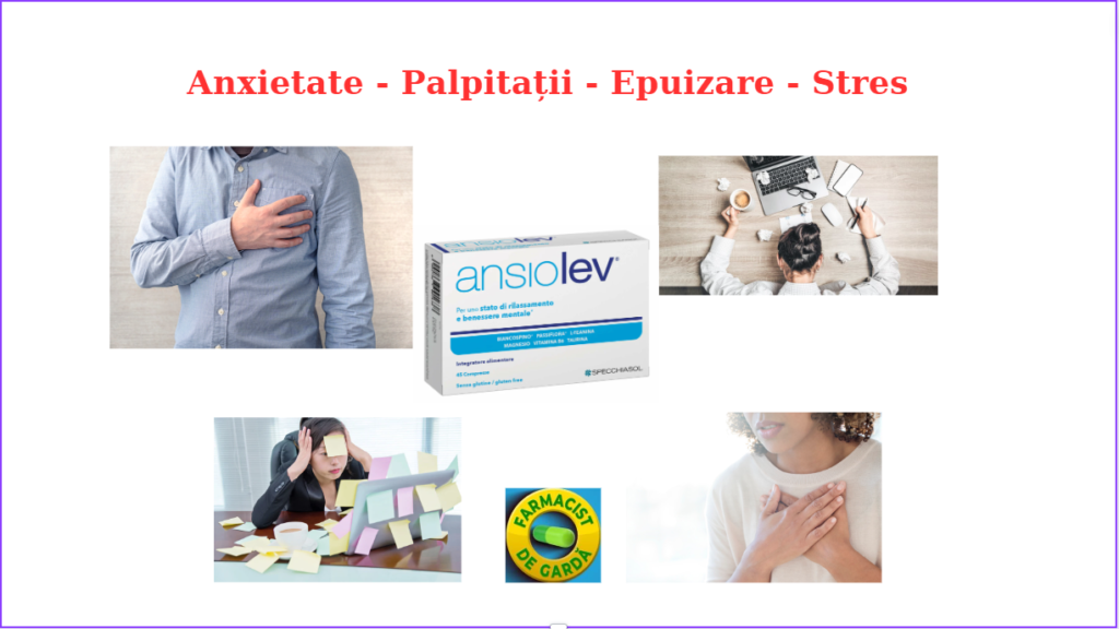 Anxietate - Palpitații - Epuizare - Stres